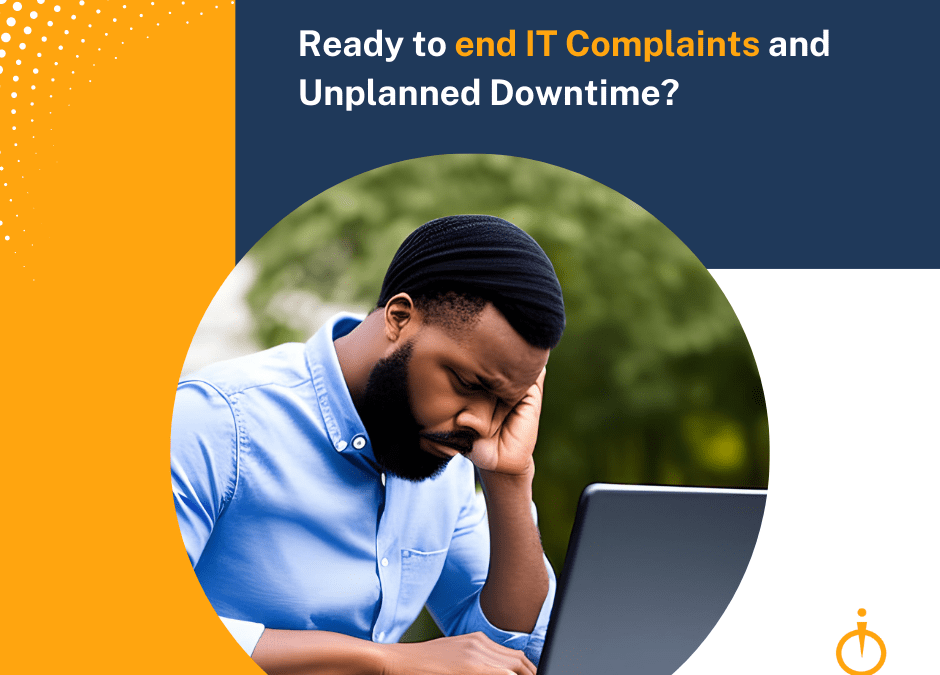 10 Common IT Complaints Washington, DC Area Organizations are Eliminating from Their Business Forever